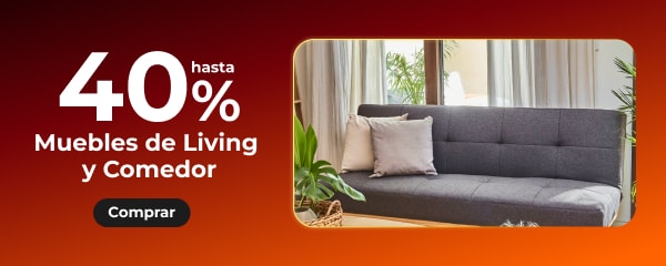 Hasta 40% en muebles de living y comedor.